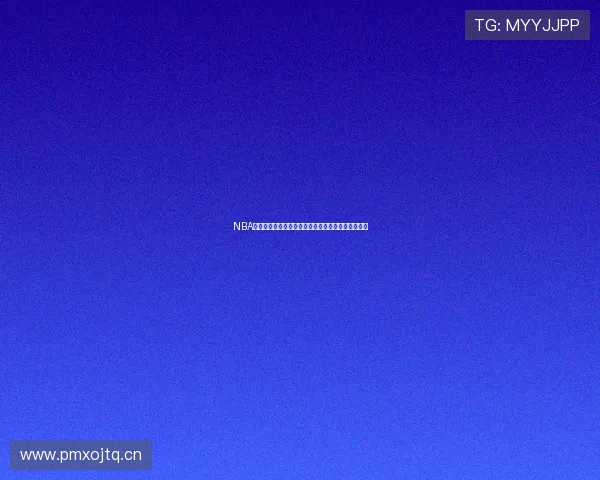 NBA免费高清直播极速观看平台,畅享全场比赛精彩瞬间 NBA免费高清直播极速观看平台,畅享全场比赛精彩瞬间